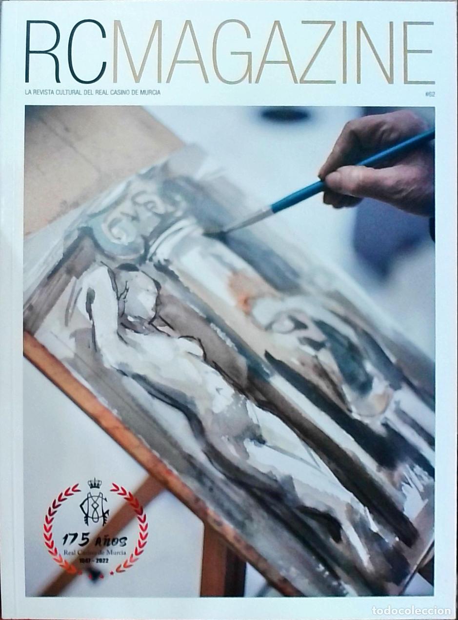 Libri di seconda mano: RCMAGAZINE N&ordm; 62. La revista cultural del Real Casino de Murcia - REVISTA: