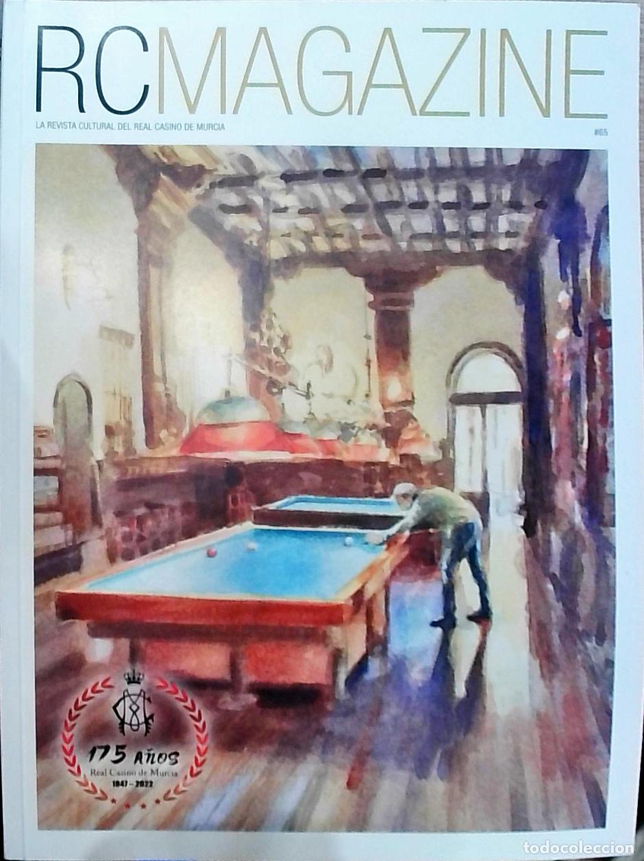 Libri di seconda mano: RCMAGAZINE N&ordm; 65. La revista cultural del Real Casino de Murcia - REVISTA: