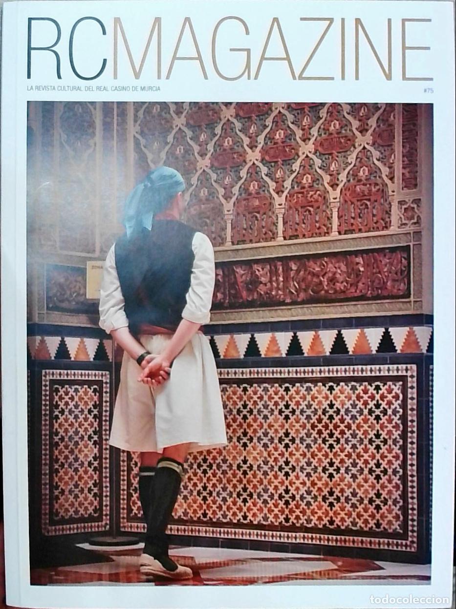 Libri di seconda mano: RCMAGAZINE N&ordm; 75. La revista cultural del Real Casino de Murcia - REVISTA:
