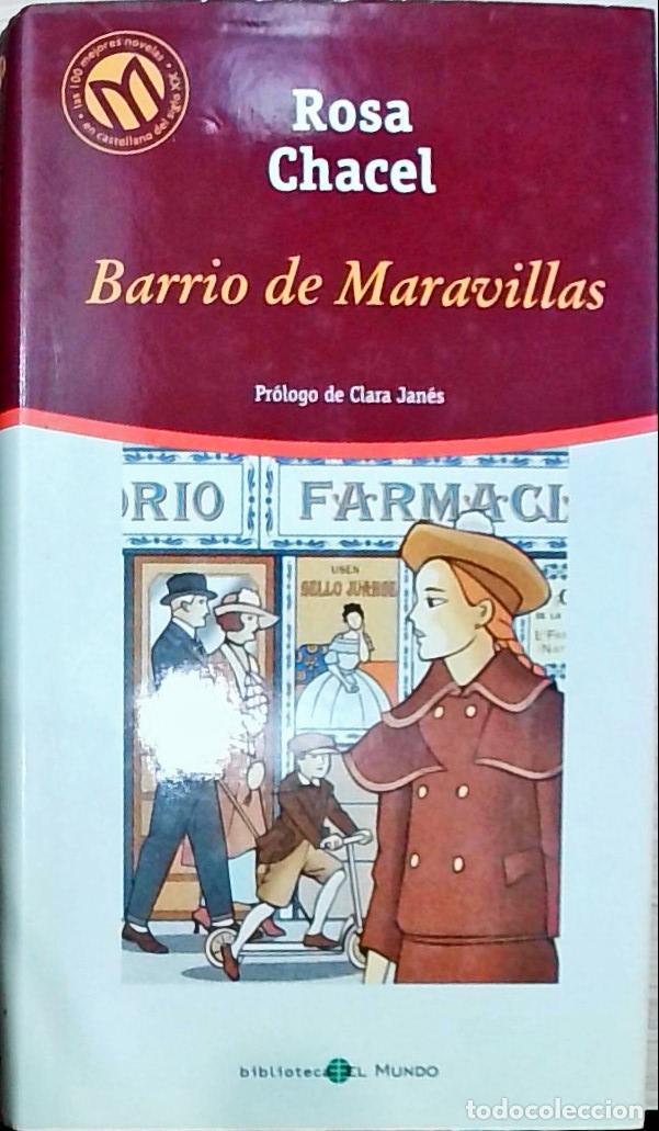 Libros: Barrio de Maravillas - Rosa Chacel:
