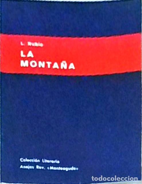 Libros: La monta&ntilde;a - RUBIO, Luis: - Foto 1