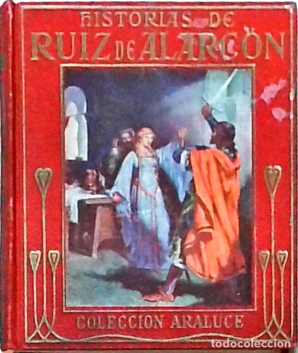 Libros: Historias de .... Relatadas a los ni&ntilde;os por .... Con ilustraciones de Albert - RUIZ DE ALARCON - MOR