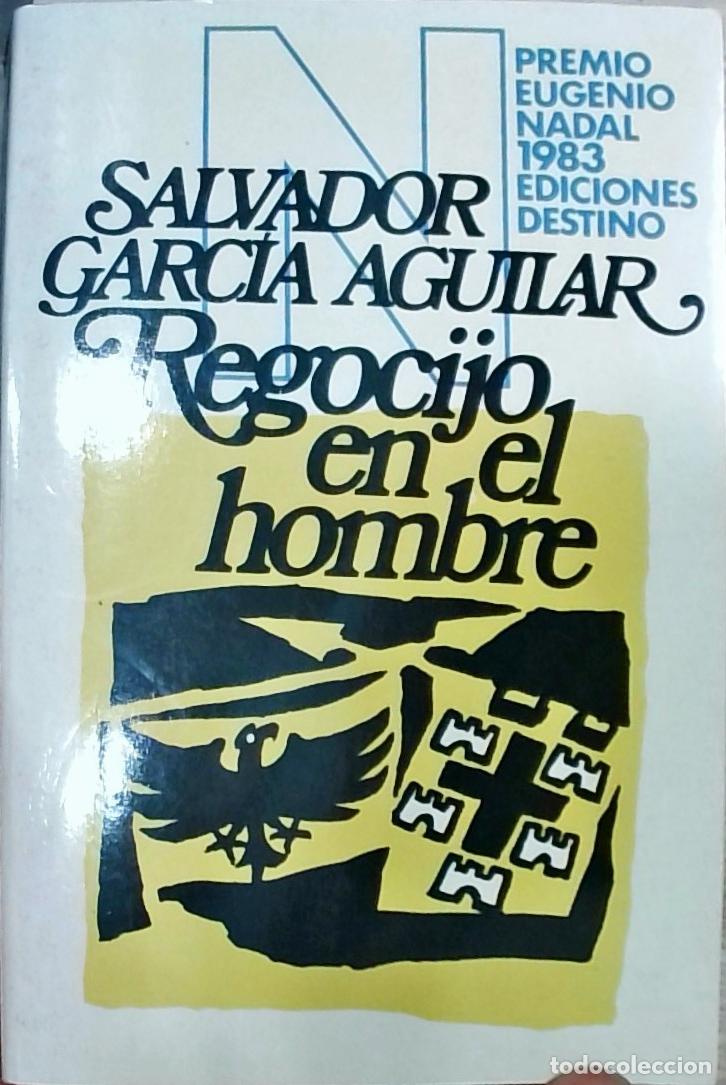Libri di seconda mano: Regocijo en el hombre - Salvador Garc&iacute;a Aguilar: