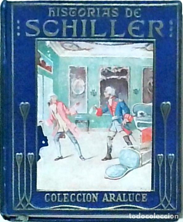 B&uuml;cher: Historias de .... Relatadas a los ni&ntilde;os por .... Ilustraciones de Ed. Gabelsberger - SCHILLER - MORA