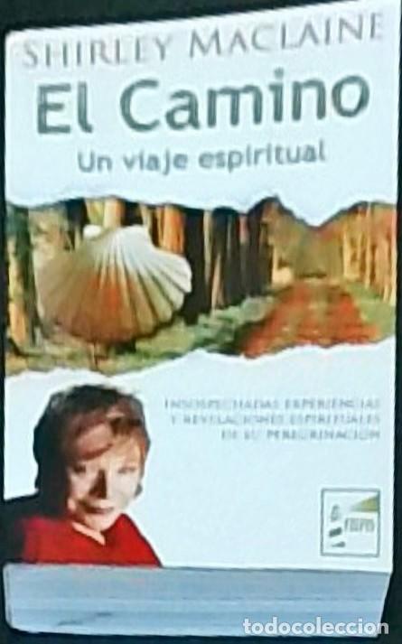 B&uuml;cher: El Camino: Un viaje espiritual - Shirley MacLaine: