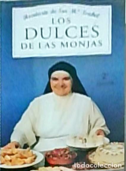Livros em segunda m&atilde;o: Los dulces de las monjas: Recetario de Sor M.&ordf; Isabel - Sor Mar&iacute;a Isabel Lora: