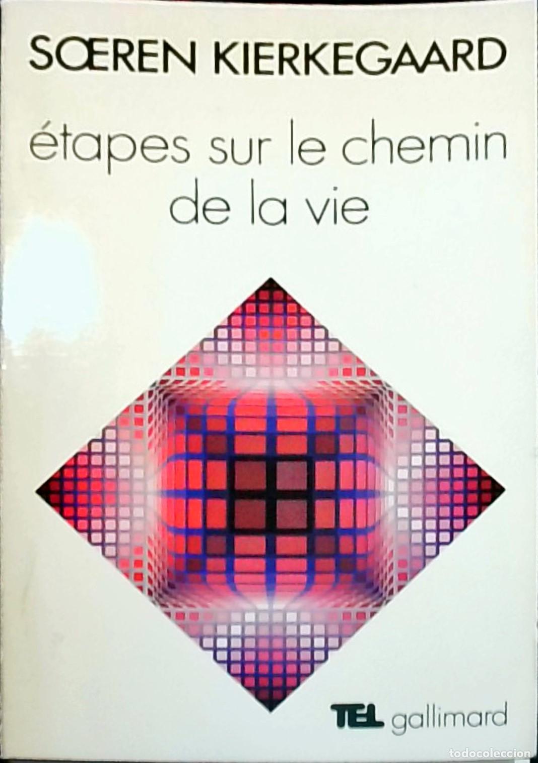 Livros em segunda m&atilde;o: &Eacute;tapes sur le chemin de la vie - Soren Kierkegaard: