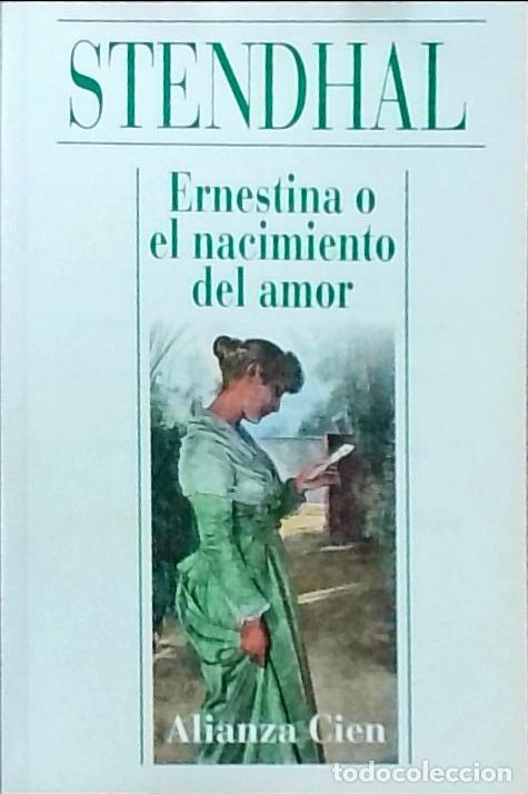 B&uuml;cher: Ernestina o el nacimiento del amor - Stendhal: