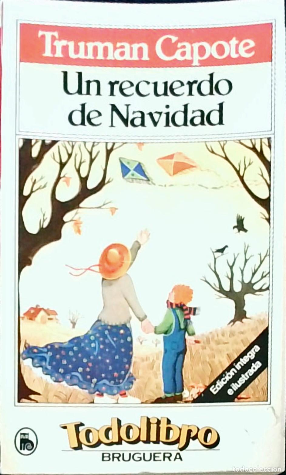 Libros: Un recuerdo de Navidad - Truman Capote: - Foto 1