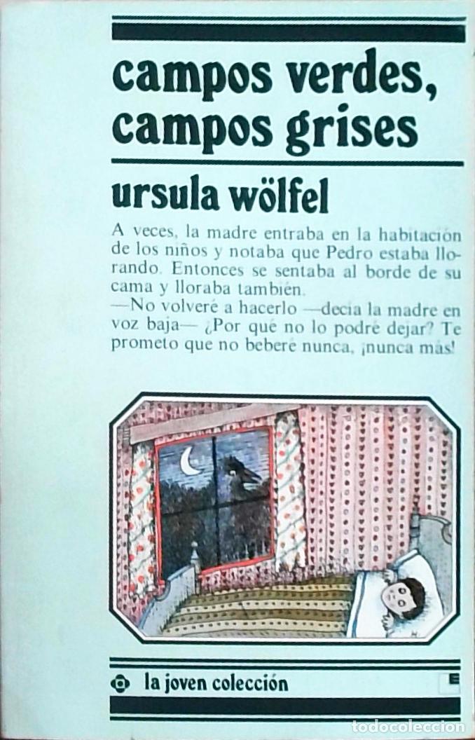 Libros: Campos verdes, campos grises - Ursula W&ouml;lfel: - Foto 1