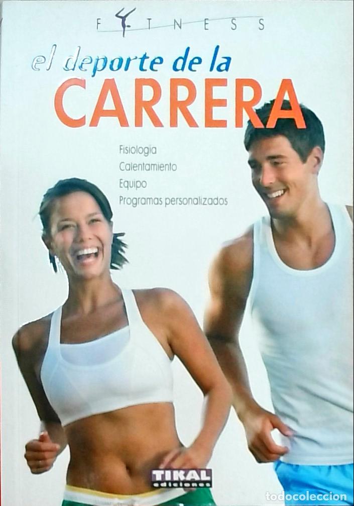 Livros em segunda m&atilde;o: El deporte de la carrera (Fitness) - Varios autores: