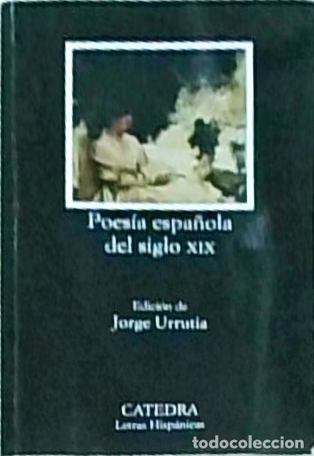 Livros em segunda m&atilde;o: Poes&iacute;a espa&ntilde;ola del siglo XIX - Varios autores (Jorge Urrutia, ed.):