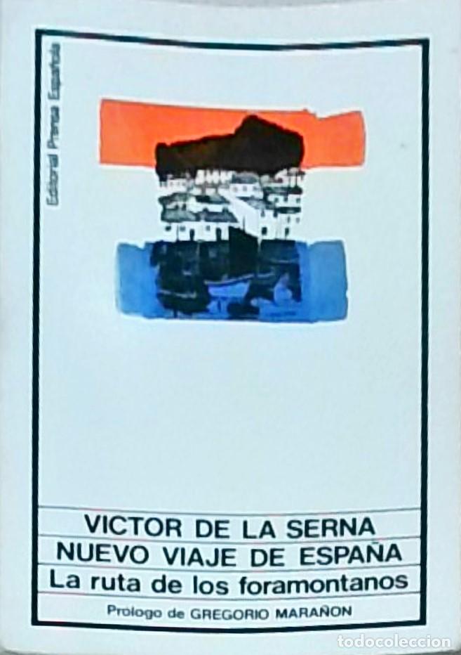B&uuml;cher: Nuevo viaje de Espa&ntilde;a. La ruta de los foramontanos - V&iacute;ctor de la Serna: