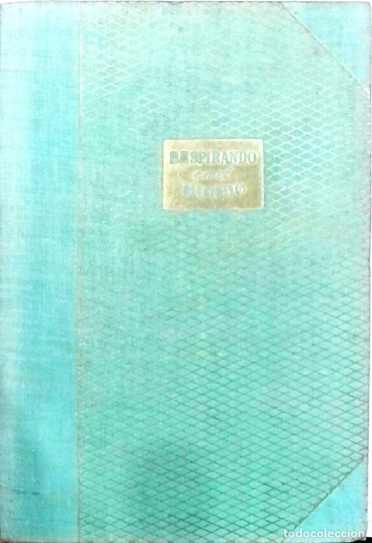 Libros: Respirando en el mundo - William Saroyan: - Foto 1