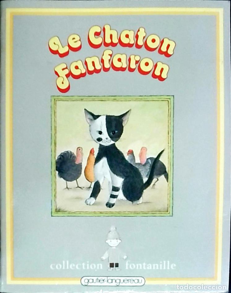 B&uuml;cher: Le Chaton Fanfaron - Yvette Toubeau: