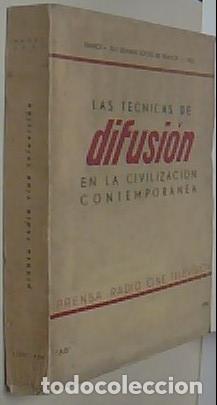 B&uuml;cher: Las t&eacute;cnicas de difusi&oacute;n en la civilizaci&oacute;n contempor&aacute;nea. Nancy. XLII Semana Social de Francia. 195