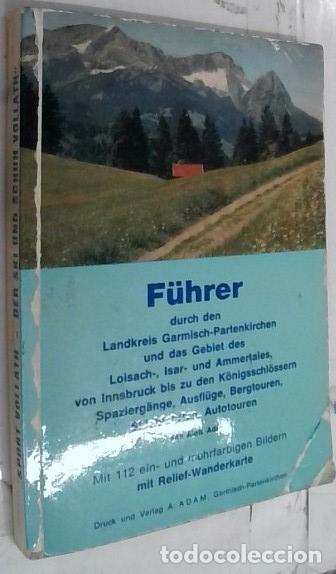B&uuml;cher: Fuhrer. Landkreis Garmisch Partenkirchen und das Gebiet des Loisach, Isar und Ammertales, von Innsbr