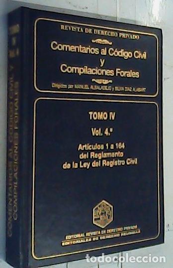 B&uuml;cher: Art&iacute;culos 1 a 164 del Reglamento de la Ley del Registro Civil. Comentarios al C&oacute;digo Civil y Compila