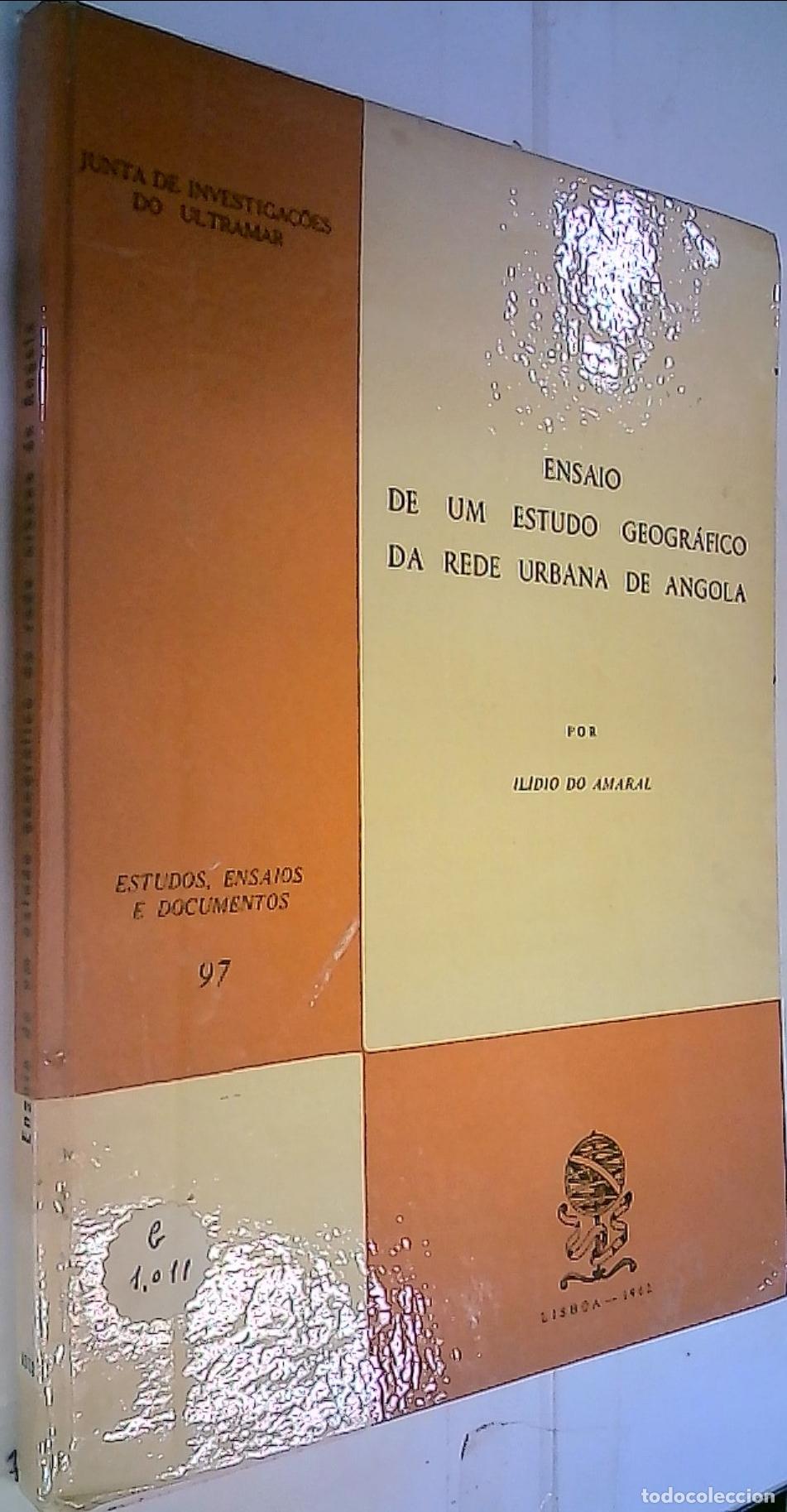 B&uuml;cher: Ensaio de um estudo geogr&aacute;fico da rede urbana de Angola - Amaral, Ilidio do: