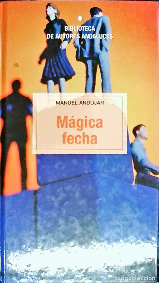 B&uuml;cher: M&aacute;gica fecha - And&uacute;jar, Manuel: