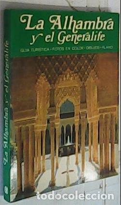 B&uuml;cher: La Alhambra y el Generalife. Gu&iacute;a tur&iacute;sitica - Antequera, Marino: