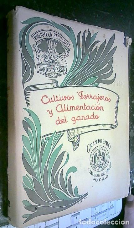 B&uuml;cher: Cultivos forrajeros y alimentaci&oacute;n del ganado. Escrito expresamente para ganaderos y profanos esenci