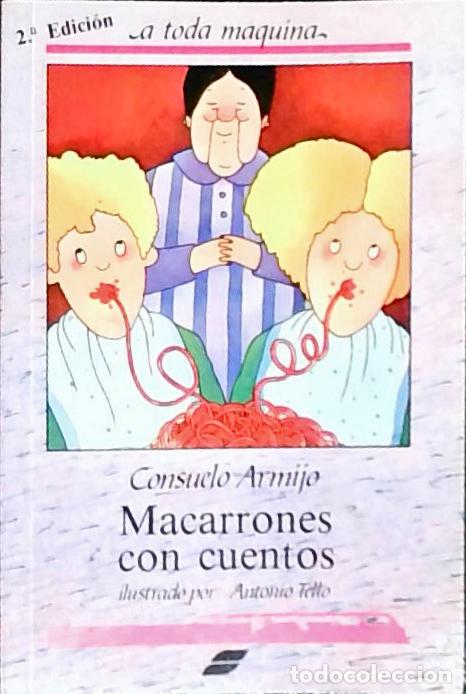 B&uuml;cher: Macarrones con cuentos - Armijo, Consuelo: