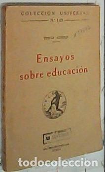 Livres: Ensayos sobre educaci&oacute;n - Arnold, Tom&aacute;s: