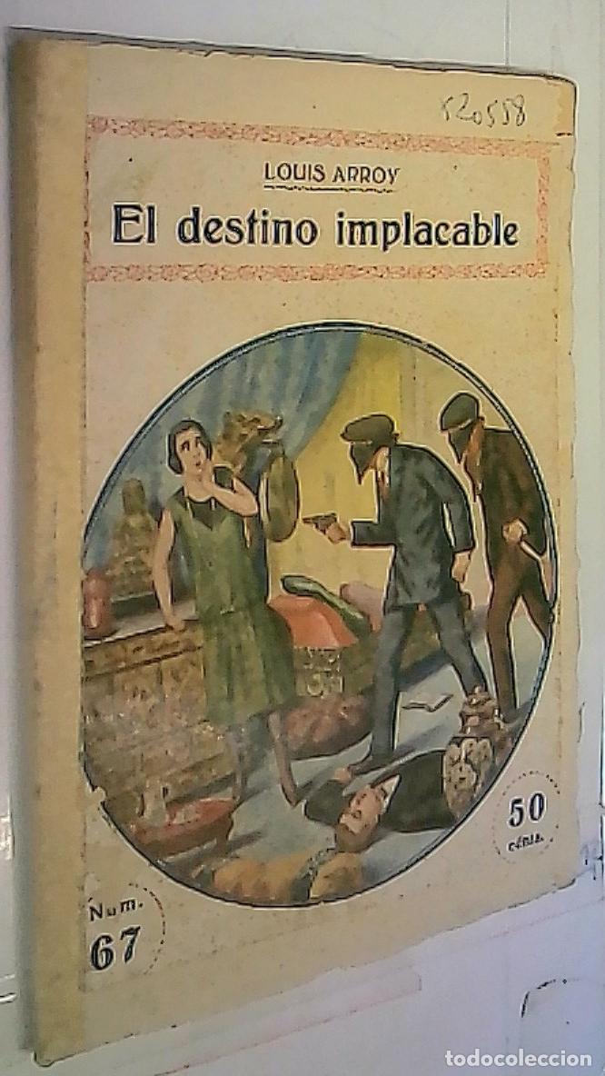 Livres: El destino implacable - Arroy, Louis: