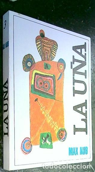 Libros: La u&ntilde;a y otra narraciones - Aub, Max: - Foto 1