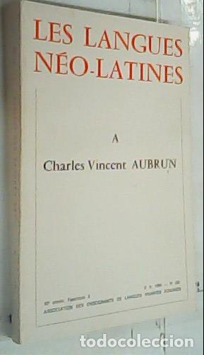 Libri di seconda mano: Les langues n&eacute;o-latines - Aubrun, Charles Vincent: