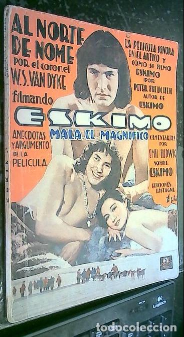Libri di seconda mano: Al norte de Nome. Eskimo (Mala, el Magn&iacute;fico) - Autores Varios: