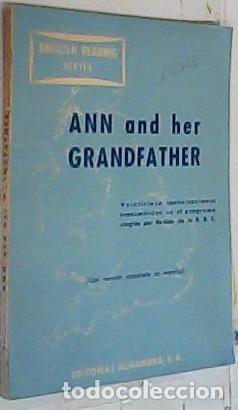 Libros: Ann and her Grandfather. Veinticinco conversaciones transmitidas en el programa Ingl&eacute;s por Radio de