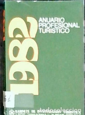 Libri di seconda mano: Anuario Profesional Tur&iacute;stico - Autores Varios: