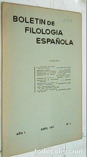 Libri di seconda mano: Bolet&iacute;n de Filolog&iacute;a Espa&ntilde;ol n&ordm; 3. A&ntilde;o I, Abril - Autores Varios: