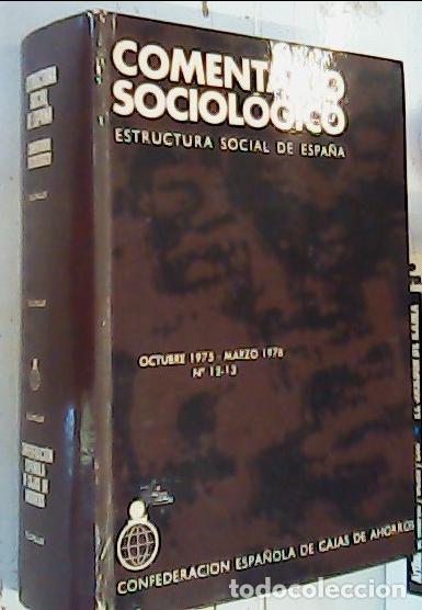 B&uuml;cher: Comentario sociol&oacute;gico. Estructura social de Espa&ntilde;a, Octubre 1975 Marzo 1976, N&ordm; 12 - 13 - Autores V