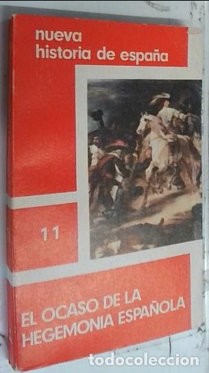 books: El ocaso de la hegemon&iacute;a espa&ntilde;ola - Autores Varios:
