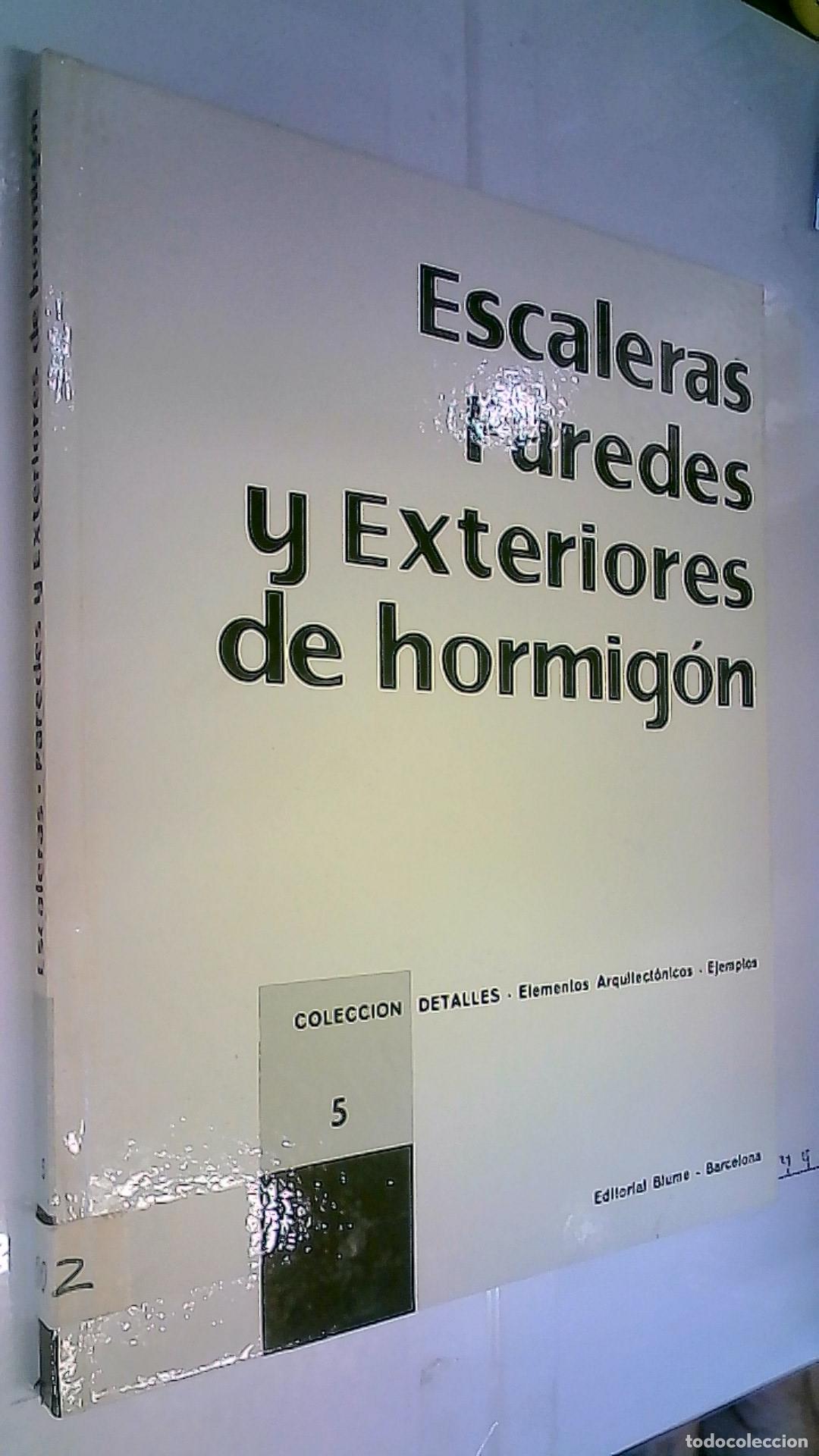B&uuml;cher: Escaleras. Paredes y Exteriores de Hormig&oacute;n - Autores Varios: