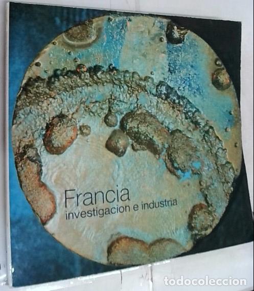 B&uuml;cher: Francia, investigaci&oacute;n e industria - Autores Varios: