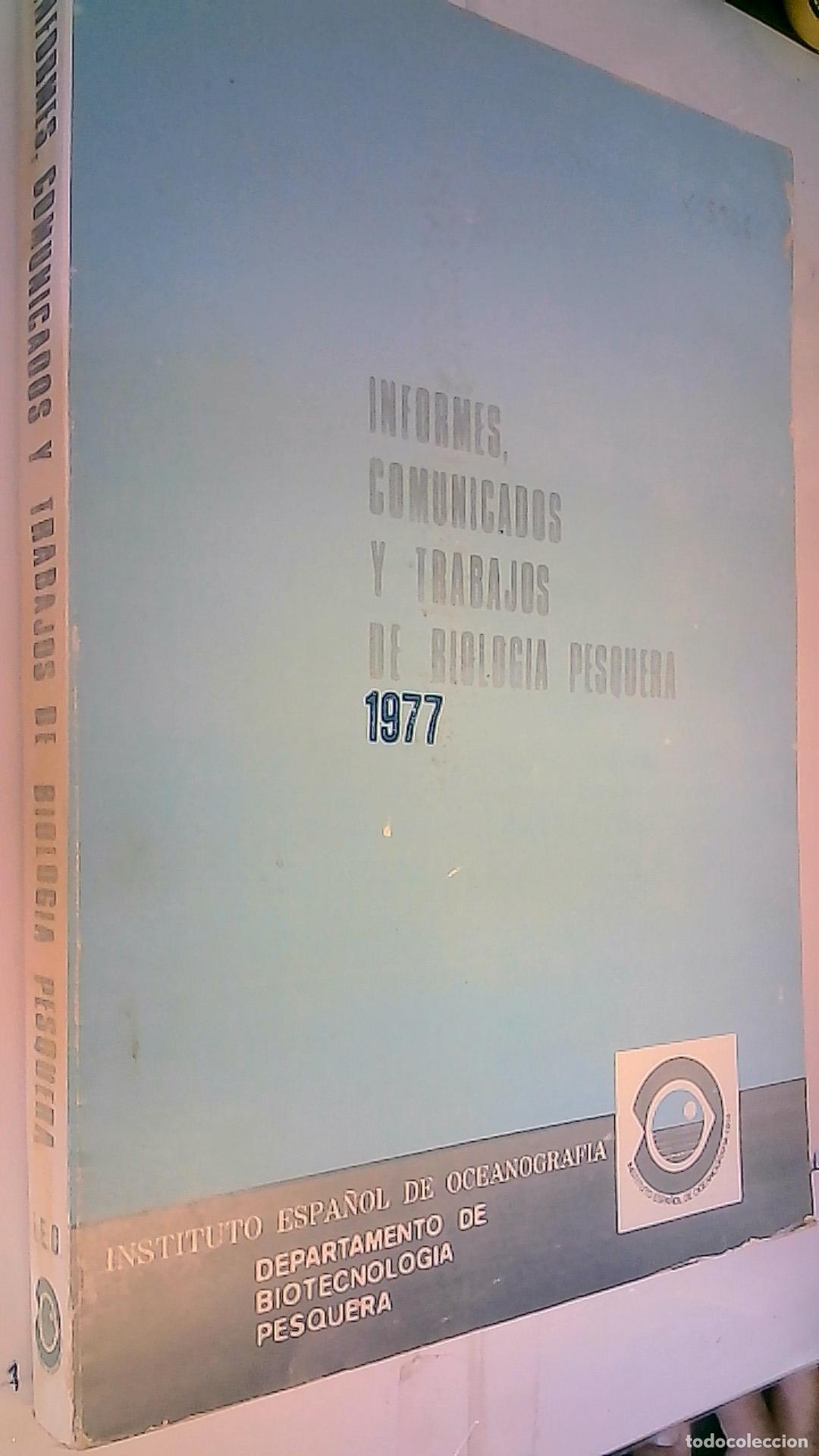 books: Informes, Comunicados y Trabajos de Biolog&iacute;a Pesquera 1977 - Autores Varios:
