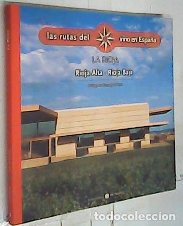 Libri di seconda mano: La Rioja. Rioja Alta. Rioja Baja - Autores Varios: