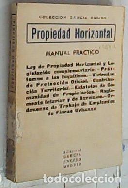 Libros: Propiedad Horizontal. Manual pr&aacute;ctico. Ley de Propiedad Horizontal y Legislaci&oacute;n complementaria. Pr&eacute; - Foto 1