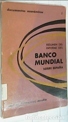 books: Resumen del Informe del Banco Mundial sobre Espa&ntilde;a - Autores Varios: