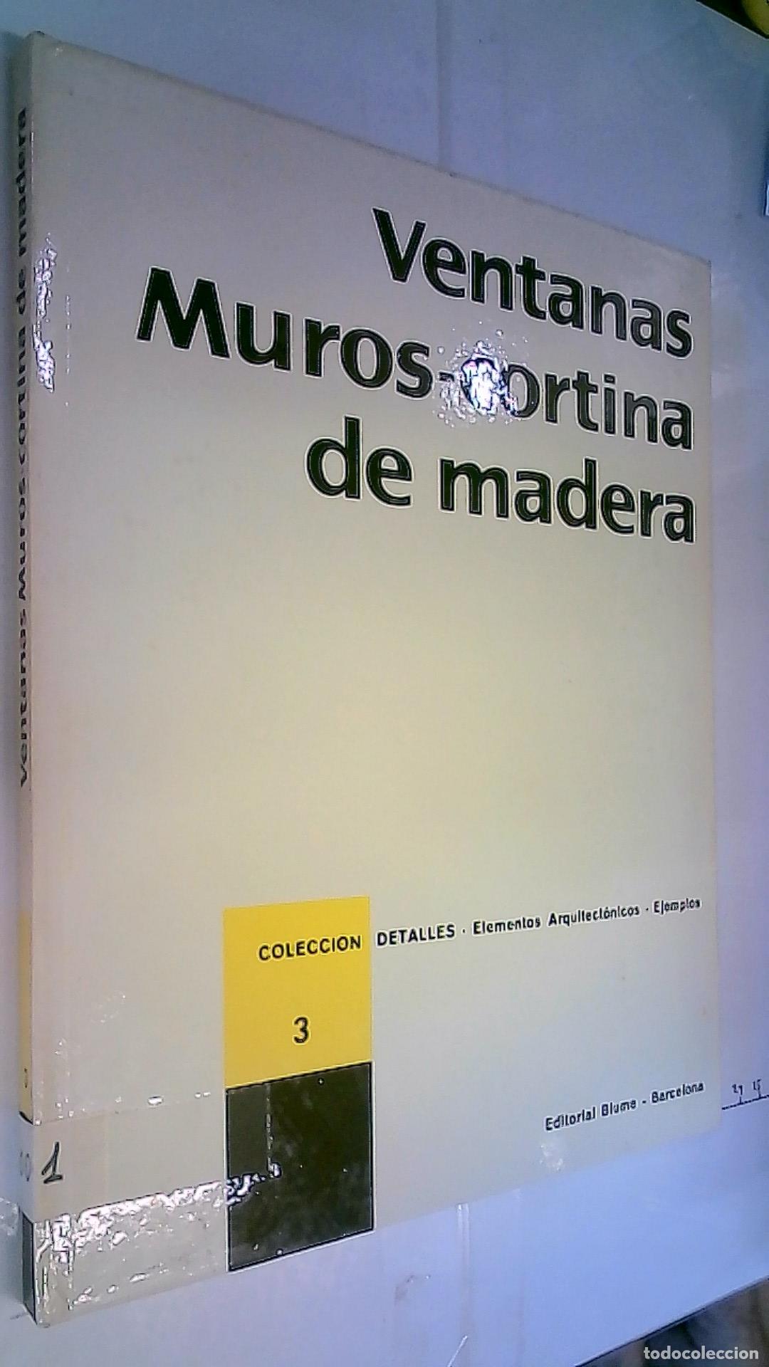 Livros em segunda m&atilde;o: Ventanas. Muros cortina de madera - Autores Varios: