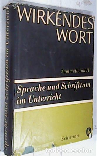 Livros em segunda m&atilde;o: Wirkendes Wort. Sammelband IV. Sprache und Schrifttum im Unterricht - Autores Varios: