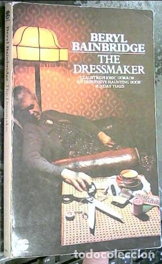 books: The dressmaker - Bainbridge, Beryl: