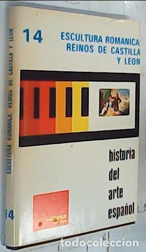 B&uuml;cher: Escultura rom&aacute;nica : reinos de Castilla y Le&oacute;n - Ballesteros Arranz, Ernesto: