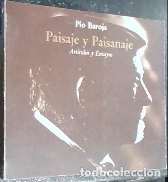Libros: Paisaje y Paisanaje. Art&iacute;culos y ensayos - Baroja, P&iacute;o:
