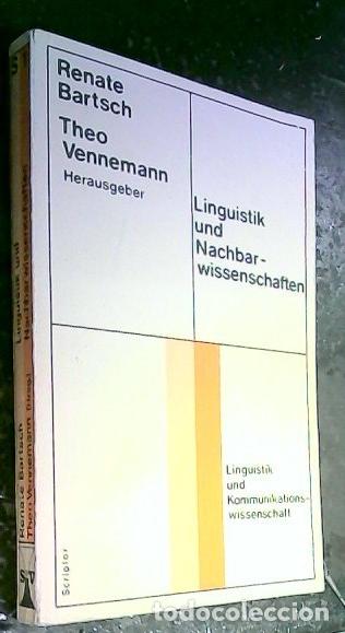 Libros: Linguistik und Nachbarwissenschaften - Bartsch, Renate y Vennemann, Theo: