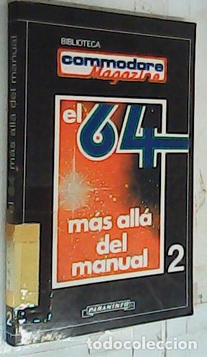 Libros: El sesenta y cuatro m&aacute;s all&aacute; del manual. Tomo 2 - Bateson, Spencer: